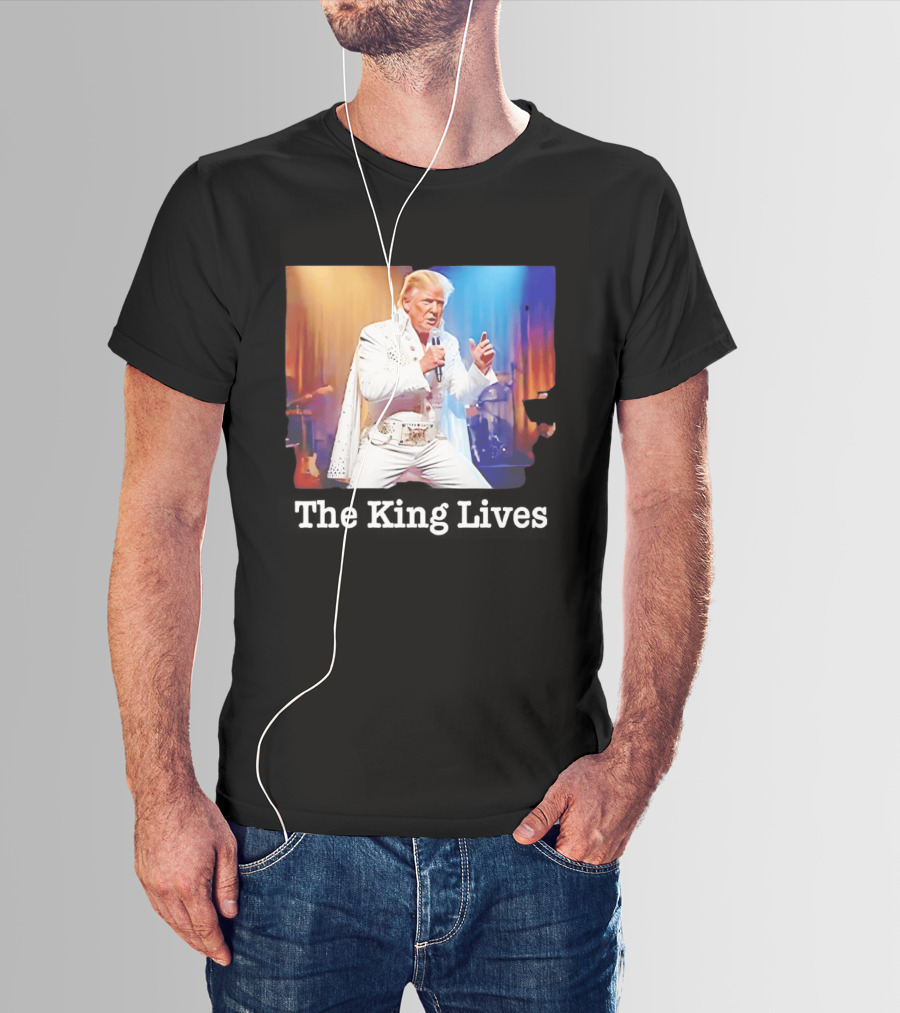 The King Lives Trump Trump Elvis Presley Performance T-Shirt