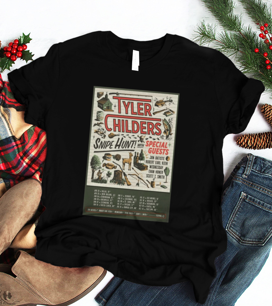 Tyler Childers Snipe Hunt Tour 2026 Special Guests Jon Batiste Robert Earl Keen Wednesday Evan Honer Scott Smith T-Shirt