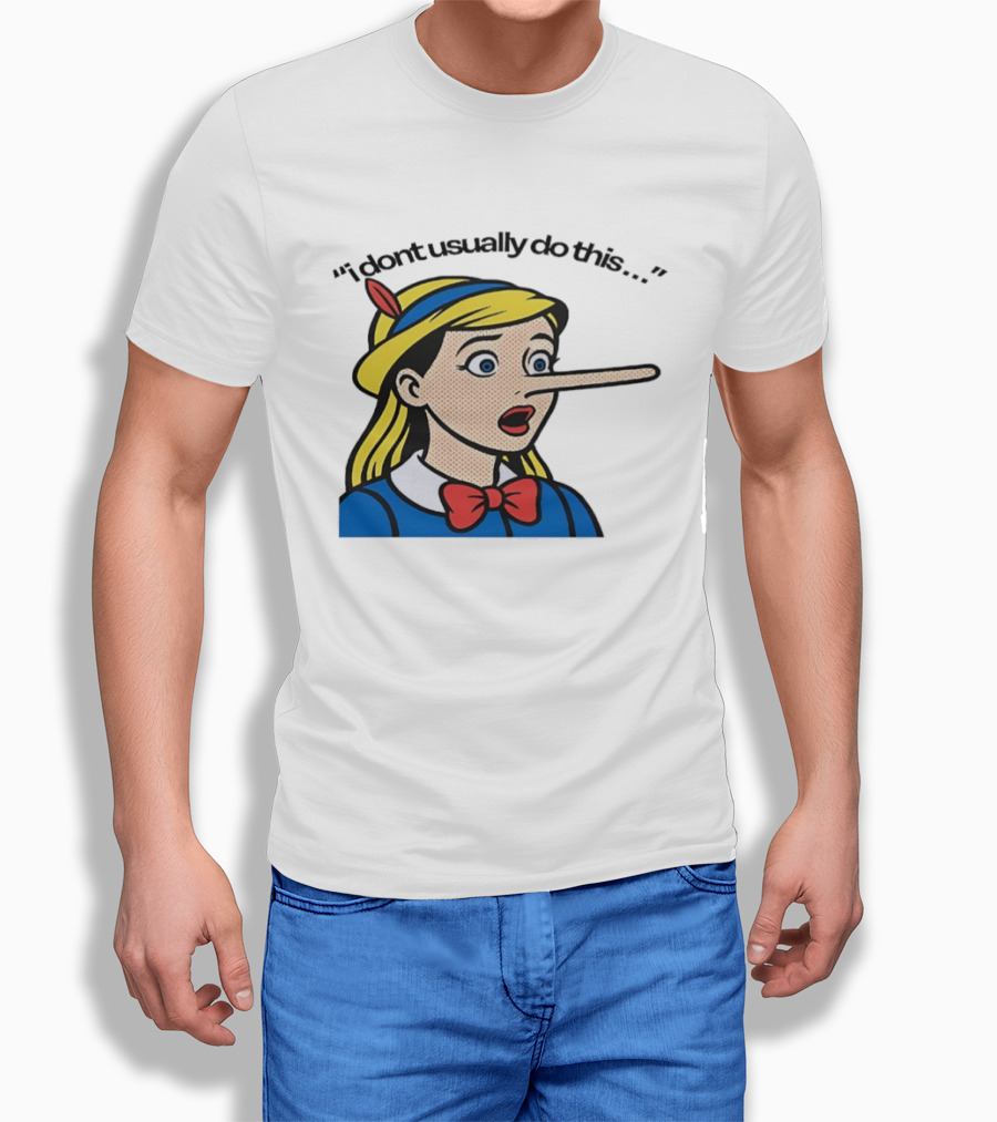 I Don't Usually Do This Cartoon Long Nosed T-Shirt