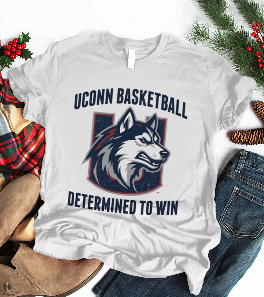 UConn Basketball Husky Determined To Win T-Shirt