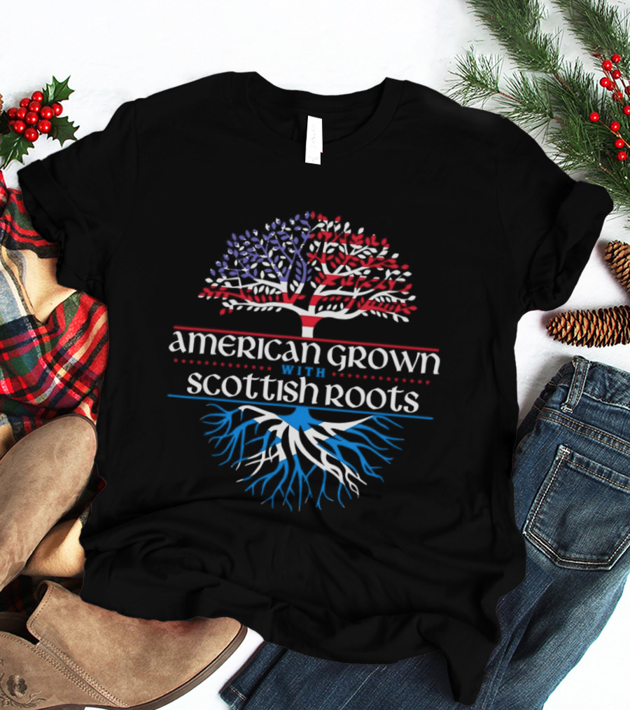 American Grown With Scottish Roots Tree American Flag Scotland Flag T-Shirt