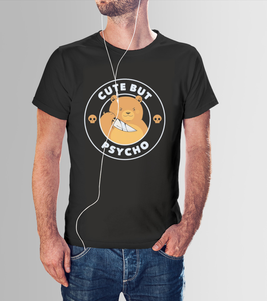 Cute But Psycho Bear Knife Skull T-Shirt