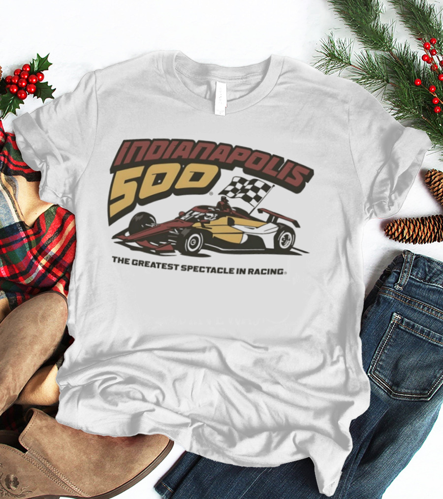 Indianapolis 500 The Greatest Spectacle In Racing At Indianapolis Motor Speedway T-Shirt