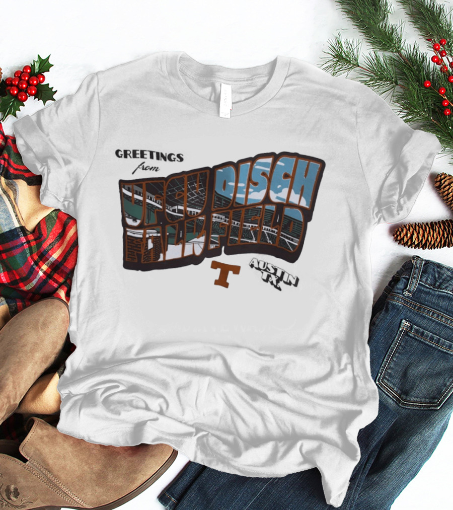 Greetings From UFCU Disch Falk Field Austin TX Stadium Scene T-Shirt