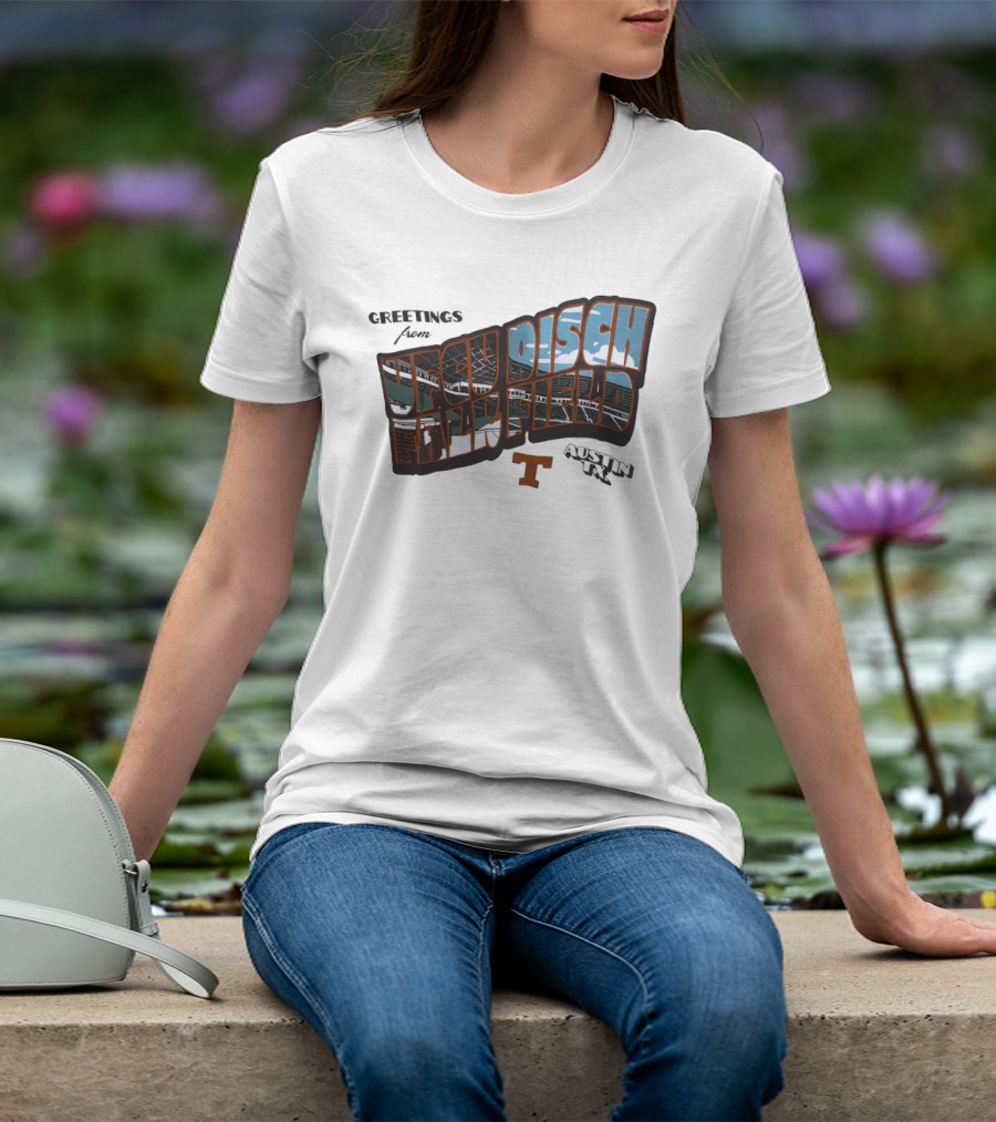 Greetings From UFCU Disch Falk Field Austin TX Stadium Scene T-Shirt