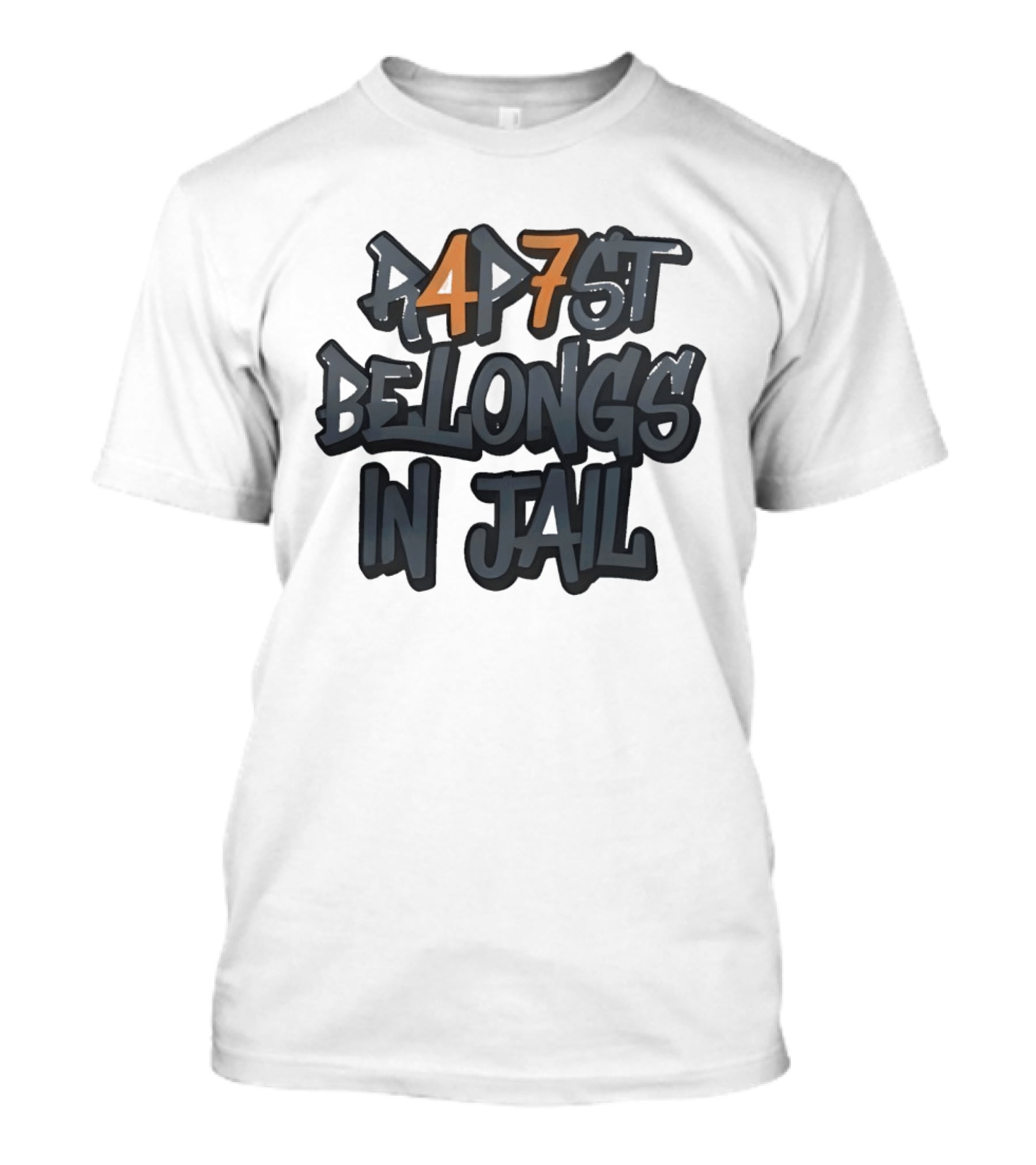 RAP7ST Belongs In Jail T-Shirt