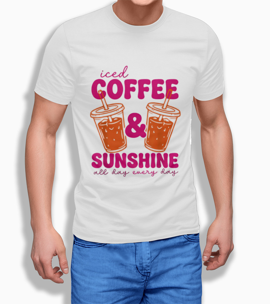 Iced Coffee Sunshine All Day Every Day Orange Juice T-Shirt
