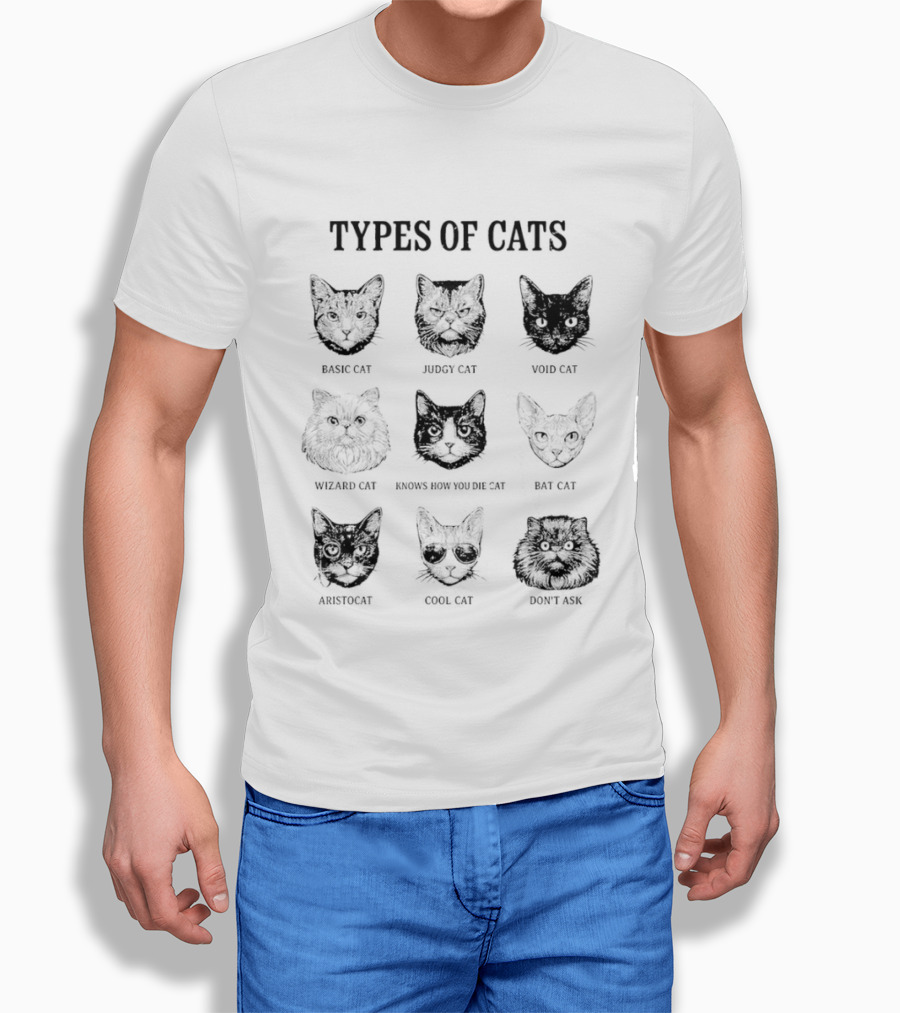 Types Of Cats Basic Cat Judgy Cat Void Cat Wizard Cat Knows How You Die Cat Bat Cat Aristocat T-Shirt