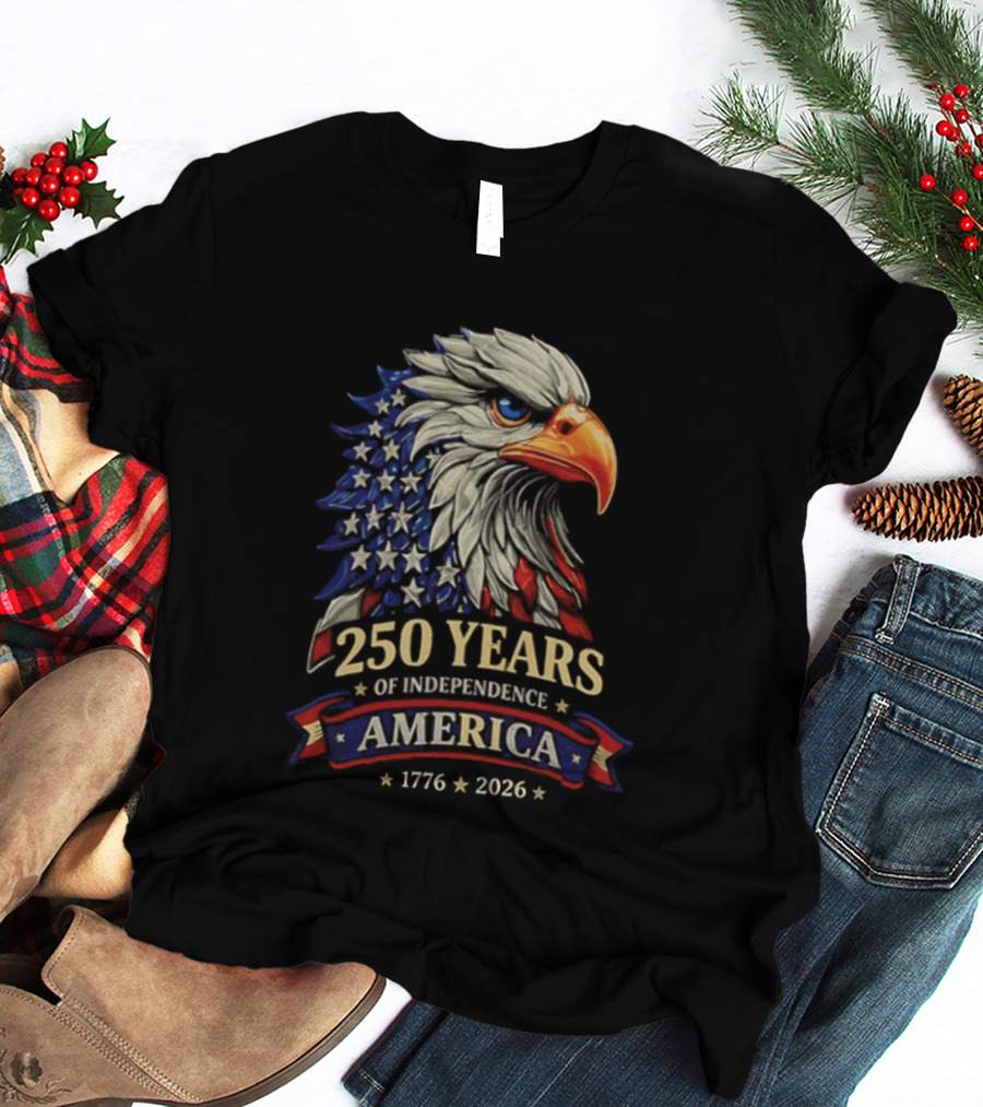 250 Years Of Independence America 1776 2026 Bald Eagle Celebration T-Shirt
