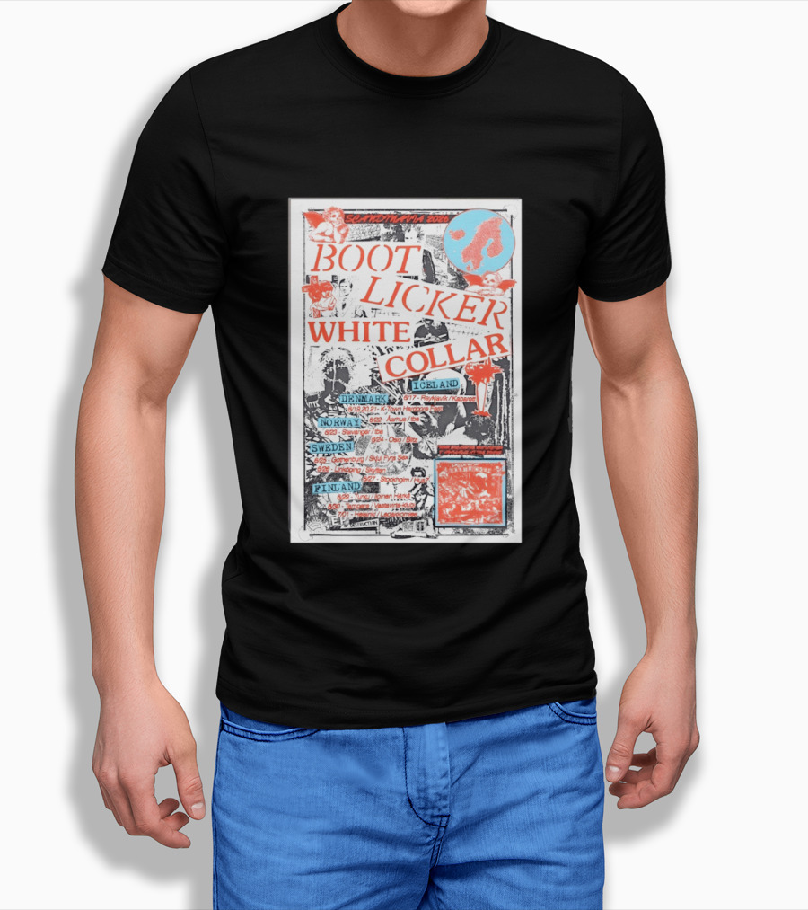 Scandinavia 2026 BootLicker White Collar Tour Denmark Norway Sweden Finland Iceland T-Shirt