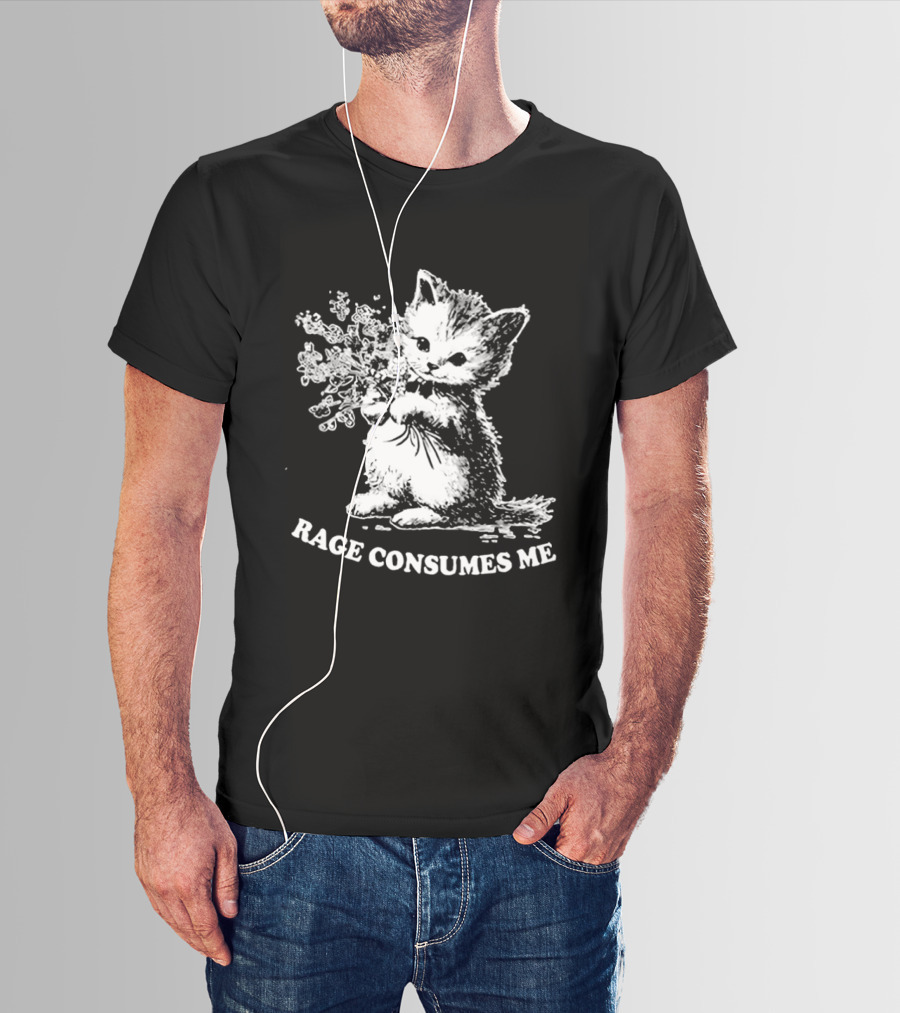 Rage Consumes Me Cat Meme Cute Kitten Flower T-Shirt