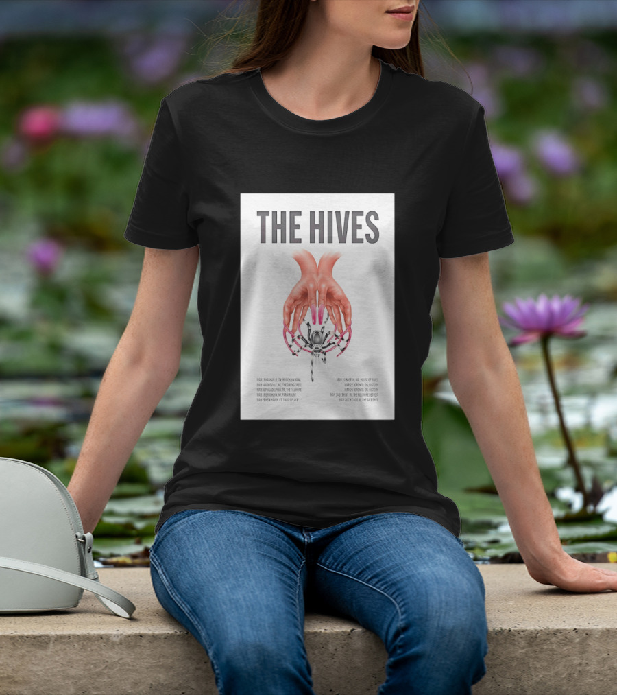 The Hives March 2026 Tour Dates Brooklyn Bowl House Of Blues History Fillmore Salt Shed T-Shirt