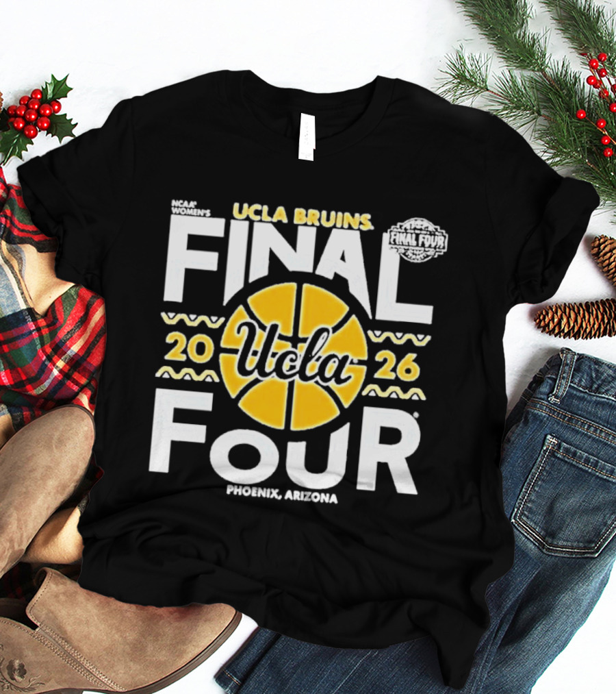 UCLA Bruins Final Four 2026 Phoenix Arizona T-Shirt