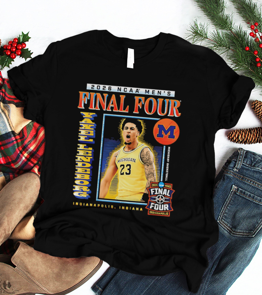 2026 NCAA Men's Final Four Yaxel Lendeborg Michigan Basketball Indianapolis Indiana T-Shirt
