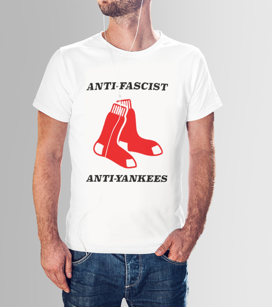 Anti Fascist Anti Yankees Red Socks T-Shirt