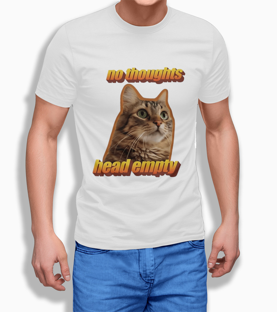 No Thoughts Head Empty Cat Meme Funny Humor T-Shirt