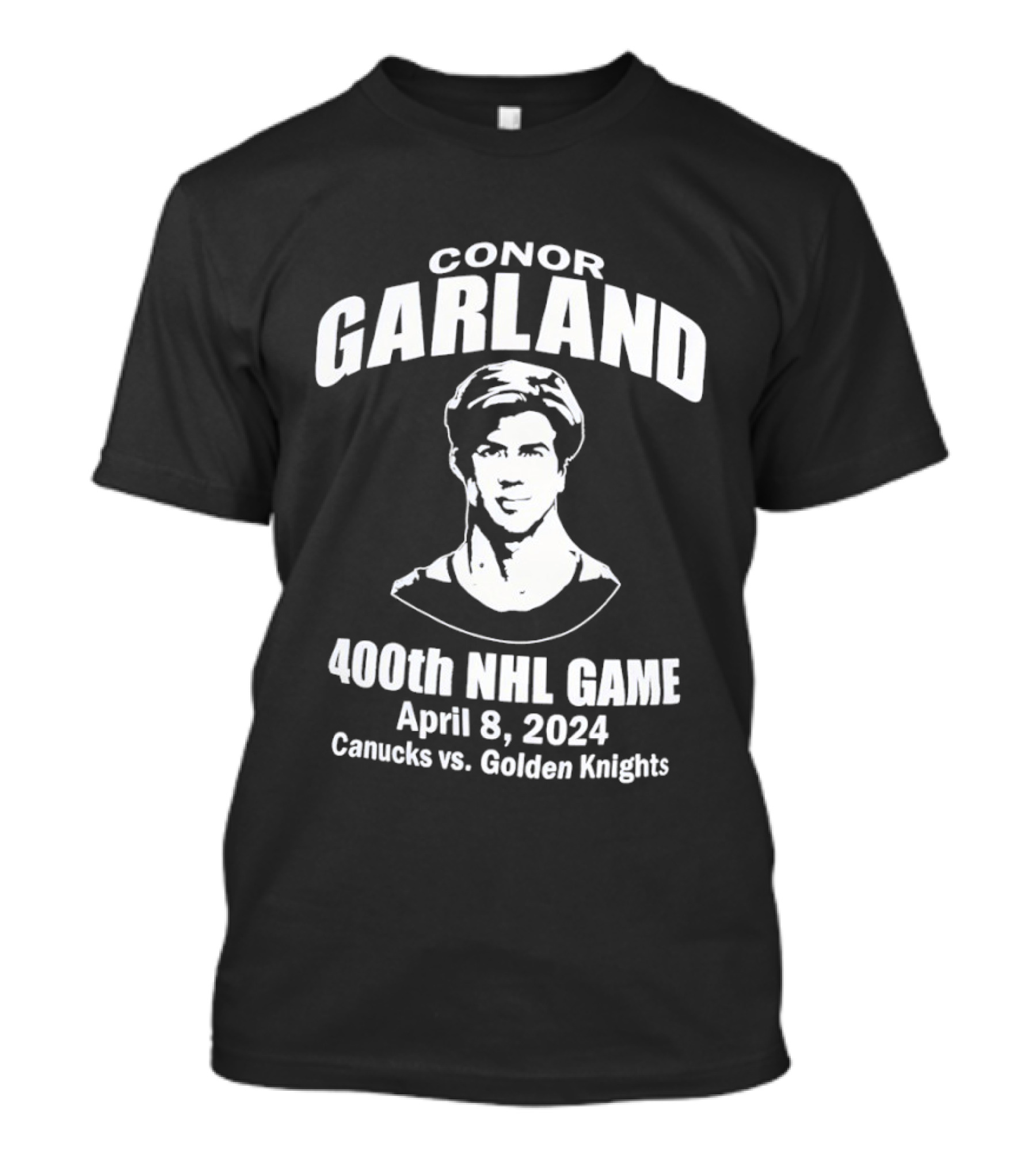 Conor Garland Canucks 400th NHL Game April 8 2024 Canucks Vs Golden Knights T-Shirt