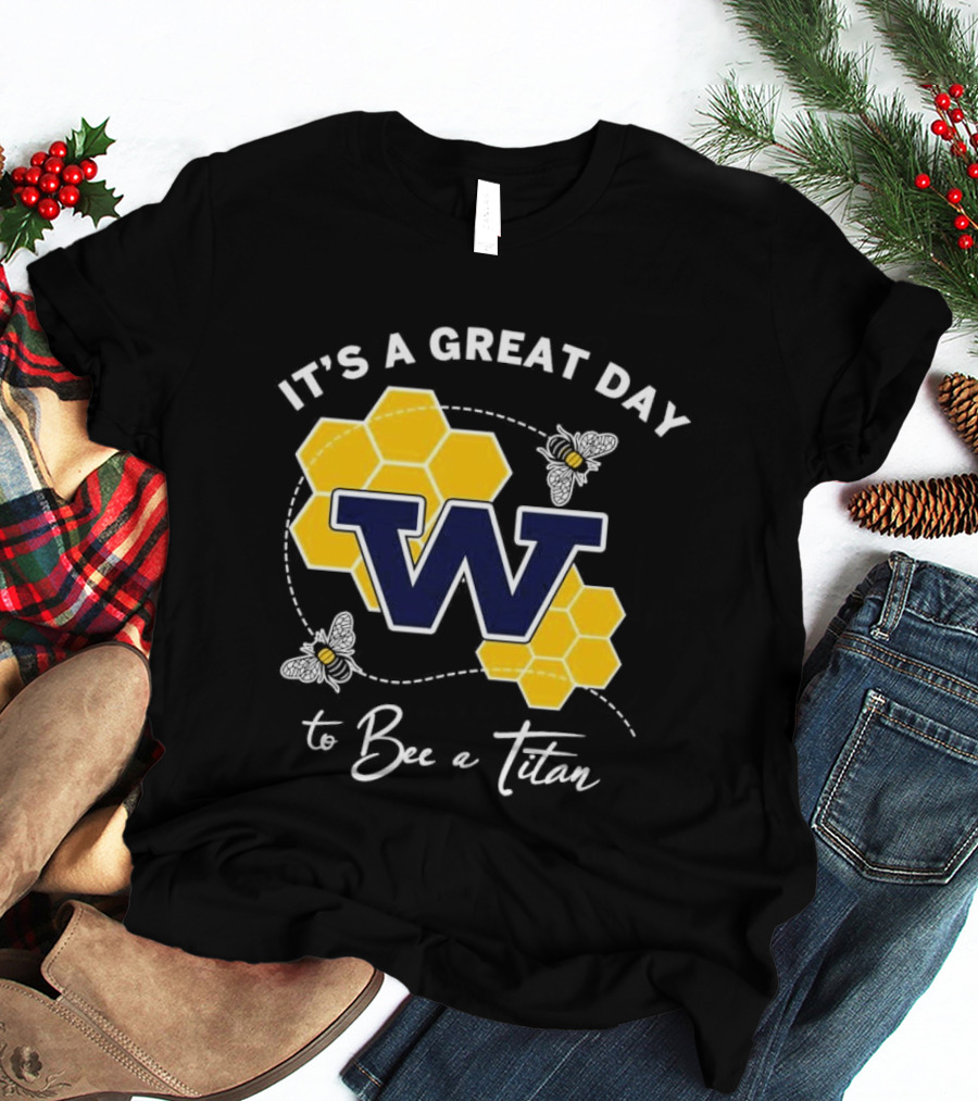 It's A Great Day To Bee A Titan W Honeycomb And Bees T-Shirt