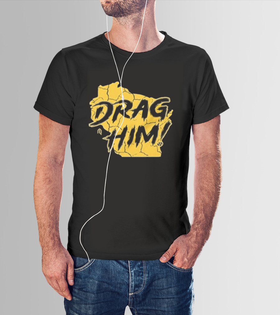 Drag Him Bold Text Style Yellow Texture T-Shirt