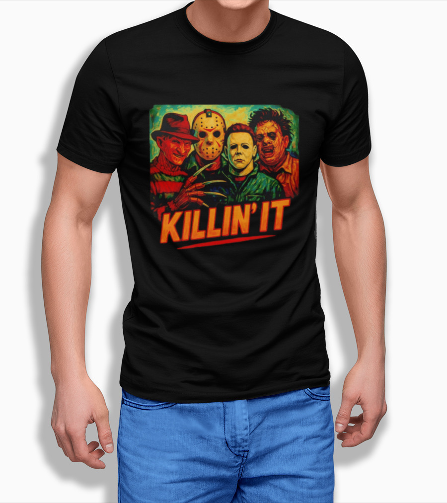 Killin' It Freddy Jason Michael Leatherface Horror Movie Characters T-Shirt
