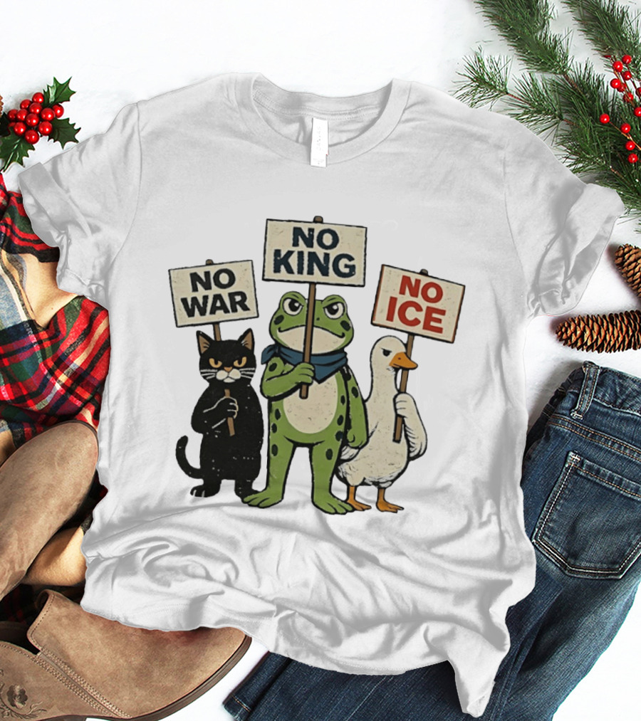 Black Cat Holing No War Frog Holding No King And Goose Holding No ICE Sign T-Shirt