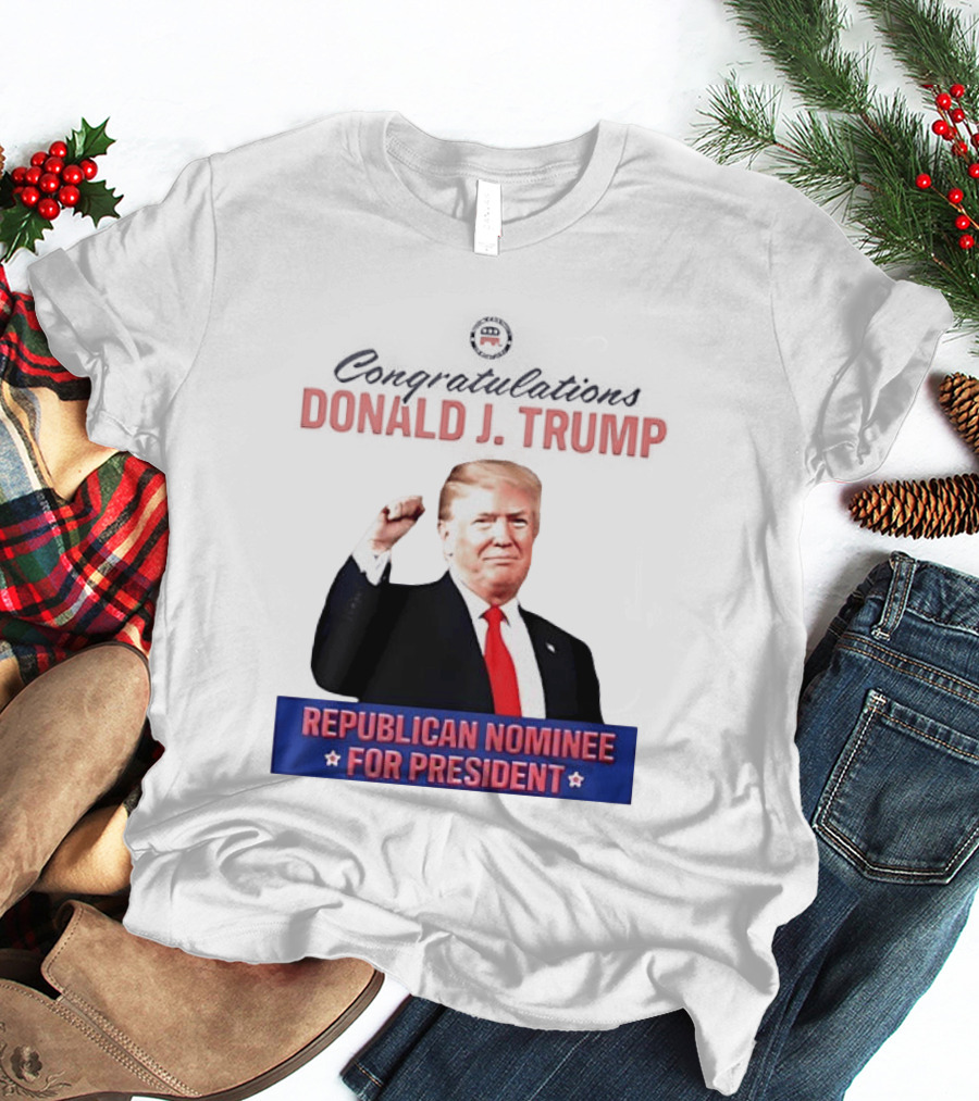 Donald J Trump Republican Nominee For President Conservatives T-Shirt