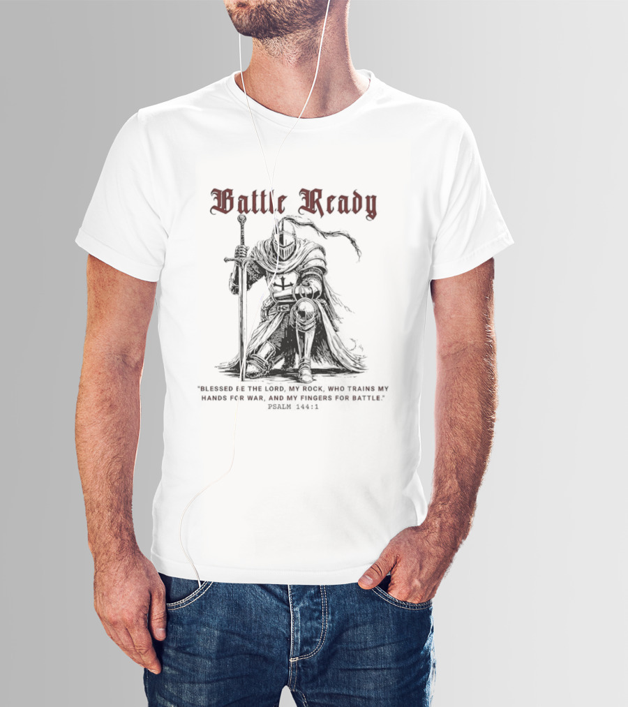 Battle Ready Medieval Knight Kneeling Blessed Be The Lord My Rock Psalm 144 1 T-Shirt