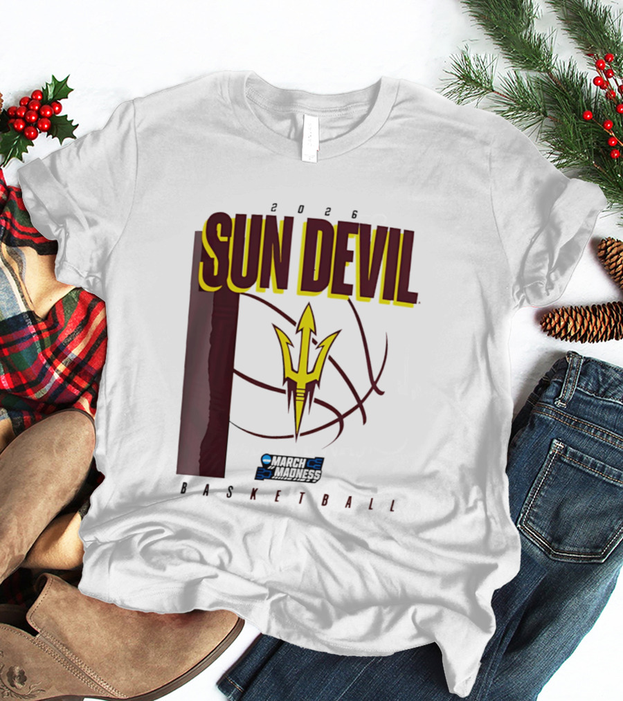 Arizona State Sun Devil Basketball March Madness 2026 T-Shirt