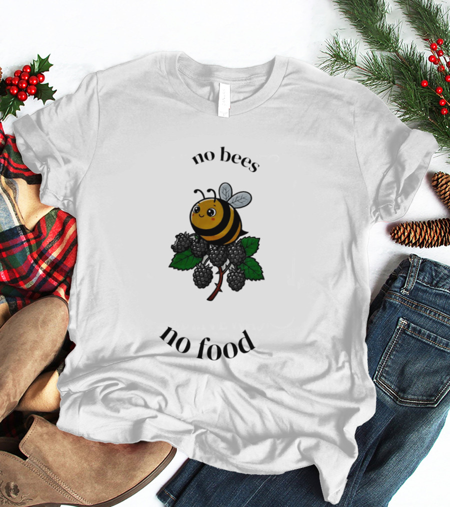 No Bees No Food Cute Bee On Leaf T-Shirt