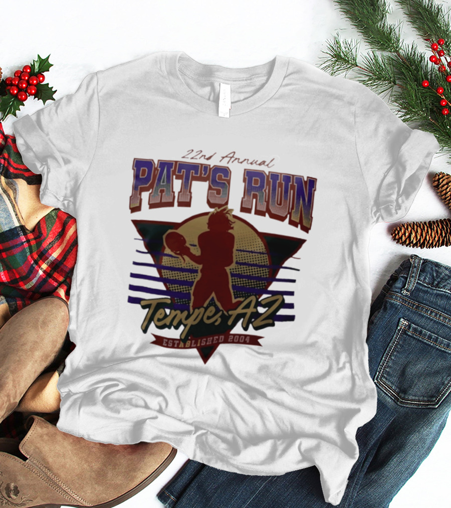 22nd Annual Pat's Run Tempe AZ Football Legacy Established 2004 T-Shirt