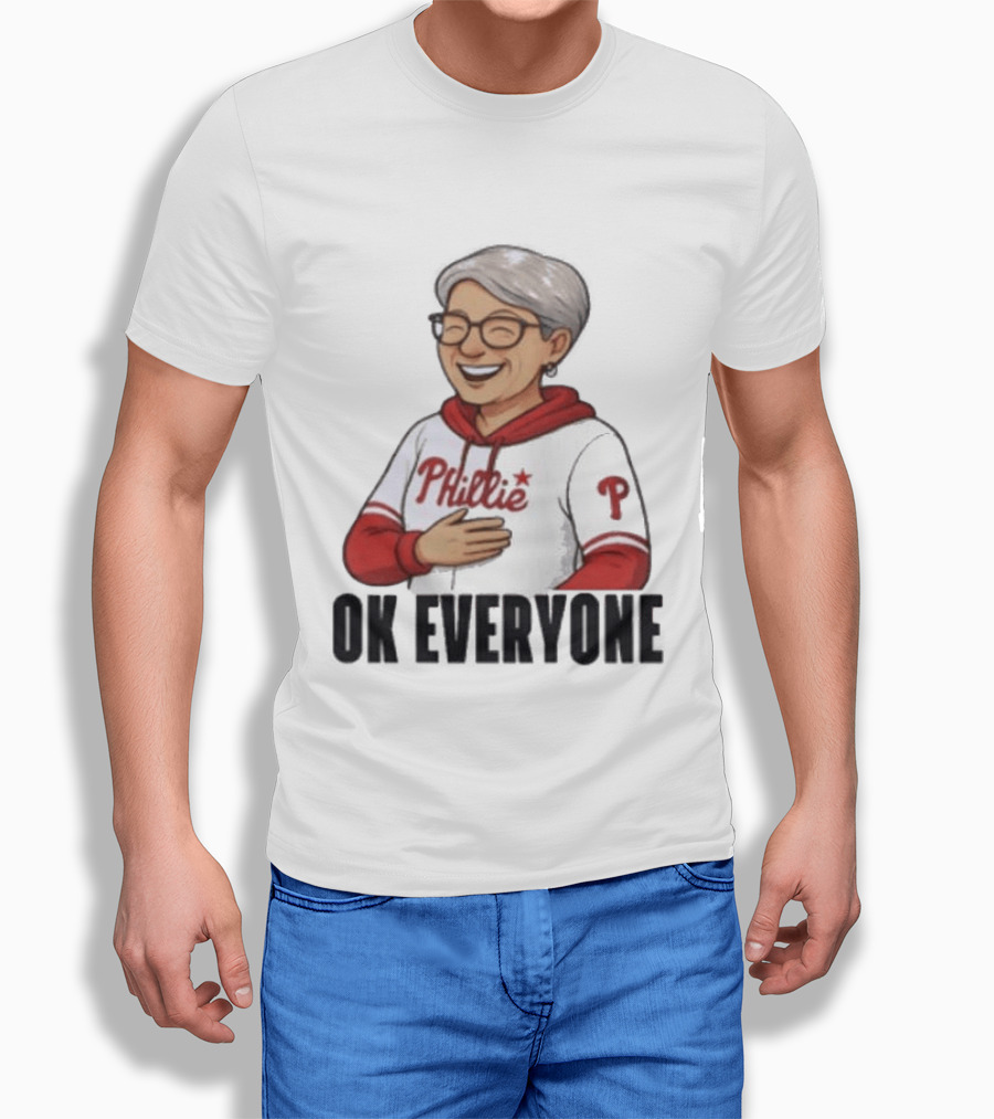 Phillies Karen Ok Everyone P Baseball Fun T-Shirt