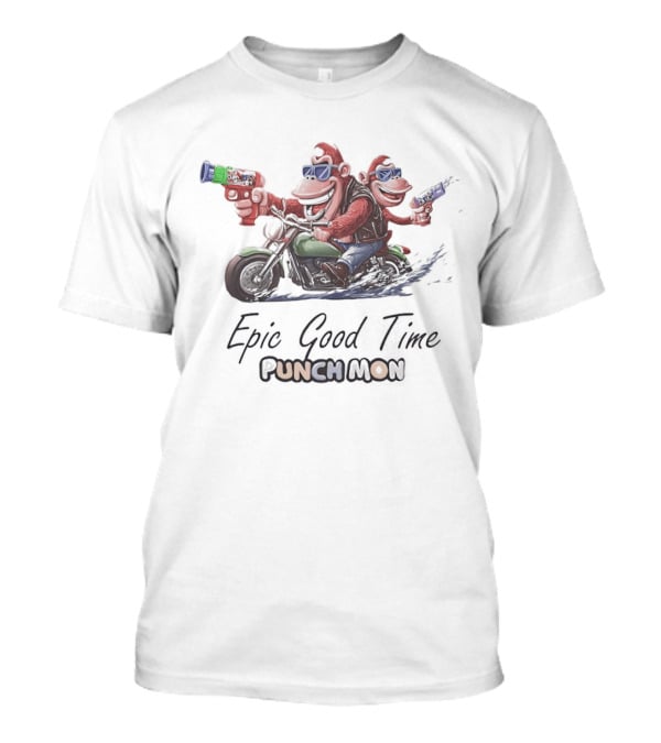 Epic Good Time Punch Mon Motorcycle Monkeys Fun Adventure T-Shirt