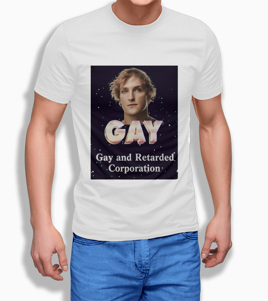 Logan Paul Gay And Retarded Corporation T-Shirt