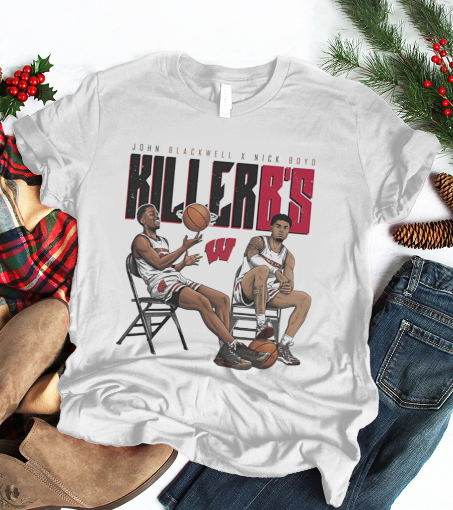 John Blackwell Nick Boyd Wisconsin Killer B's Basketball Duo T-Shirt