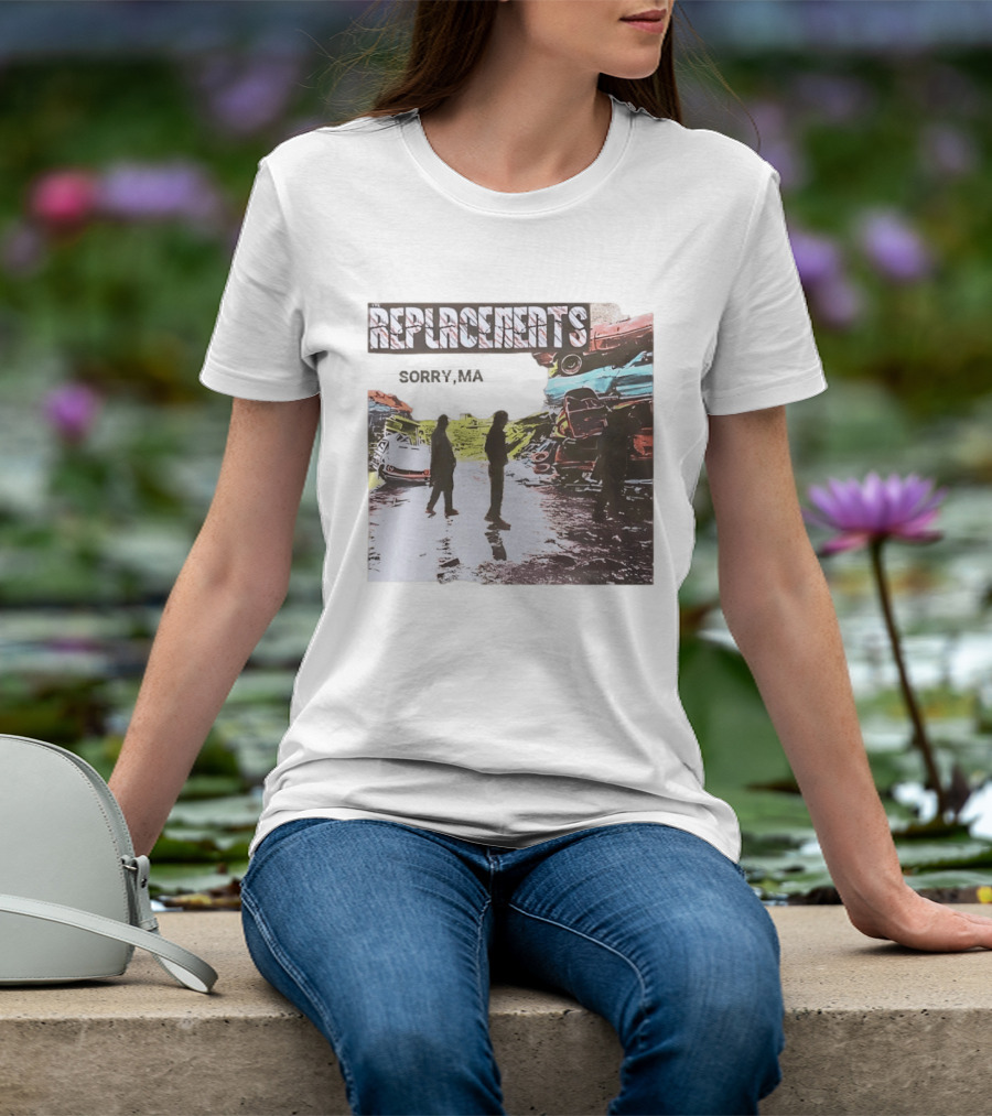 Replacements Sorry Ma Forgot To Take Out The Trash Album Cover Rustic Junkyard Scene T-Shirt
