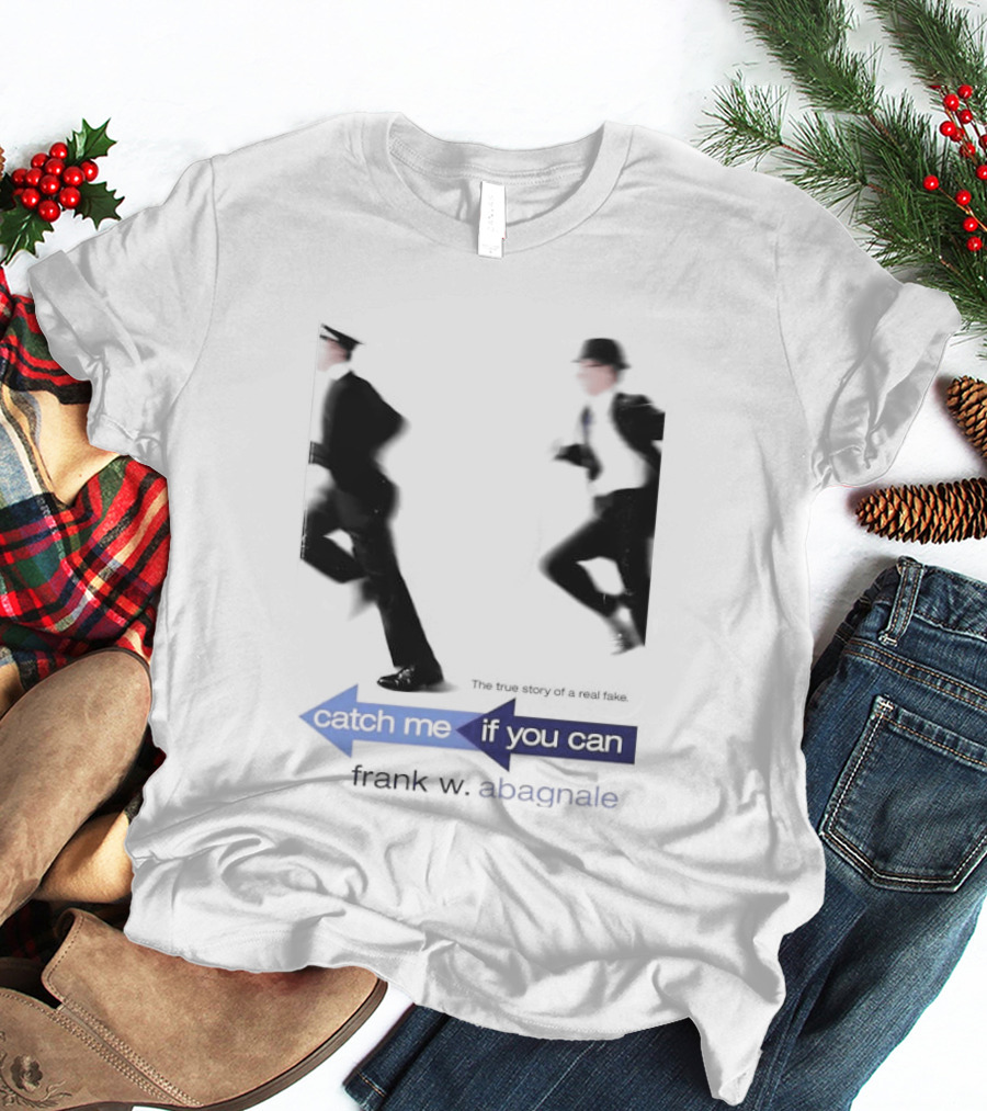 Catch Me If You Can Frank W. Abagnale Chase T-Shirt