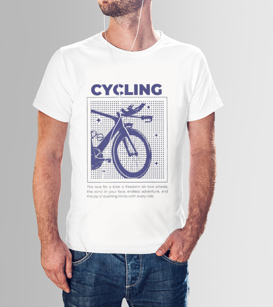 Cycling The Love For A Bike Freedom On Two Wheels Wind In Your Face Endless Adventure T-Shirt