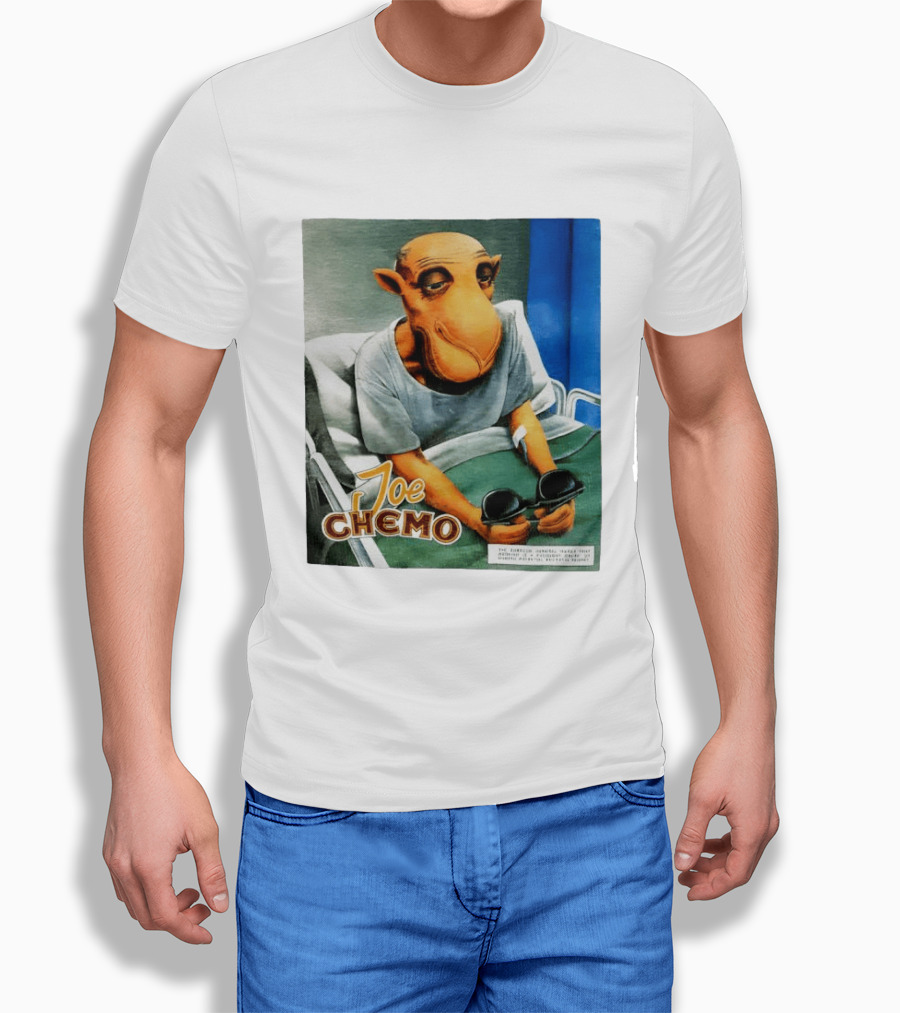 Joe Chemo Hospital Gown Character In Bed Holding Sunglasses T-Shirt
