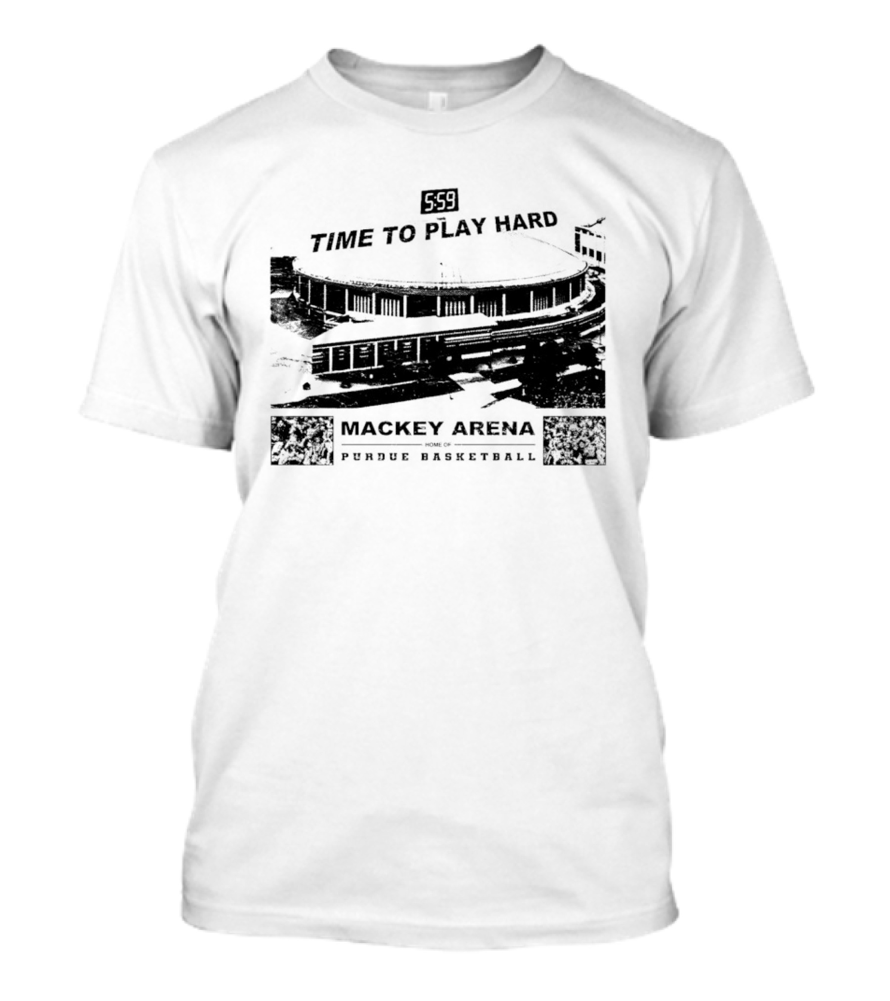 Mackey Arena Home Of Purdue Basketball Time To Play Hard T-Shirt