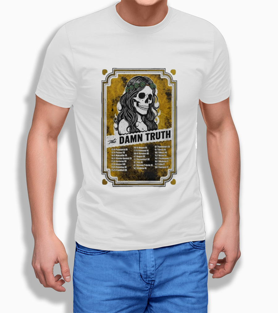 The Damn Truth 2026 European Tour Skull Art Dates France Germany Italy Belgium Netherlands T-Shirt