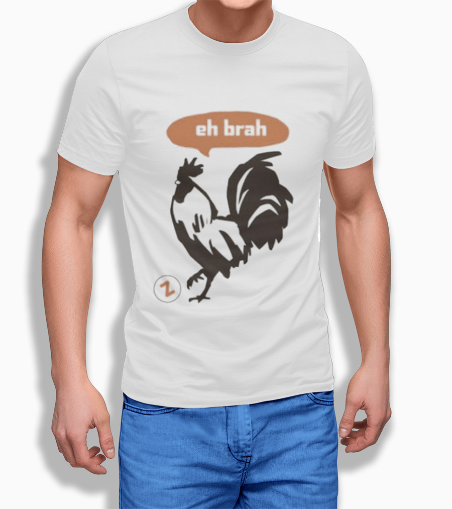 Zippys Eh Brah Rooster Speech Bubble T-Shirt