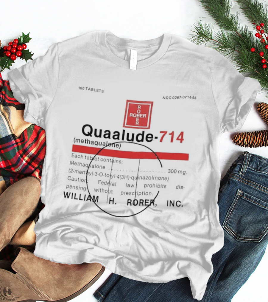 Quaalude 714 Methaqualone Medicine Warning Label Text With Rorer T-Shirt