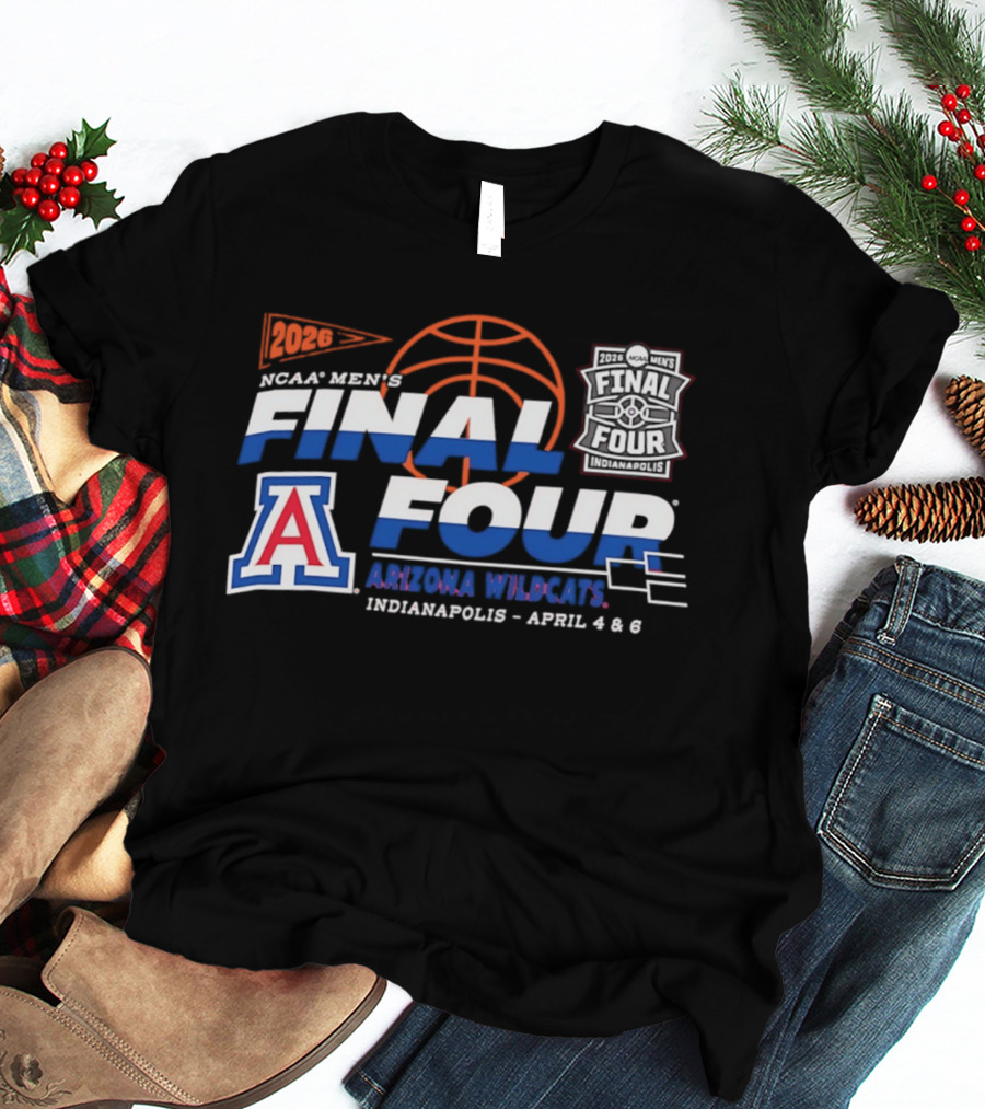 Arizona Wildcats NCAA Men's Basketball Final Four 2026 Indianapolis April 4 6 T-Shirt