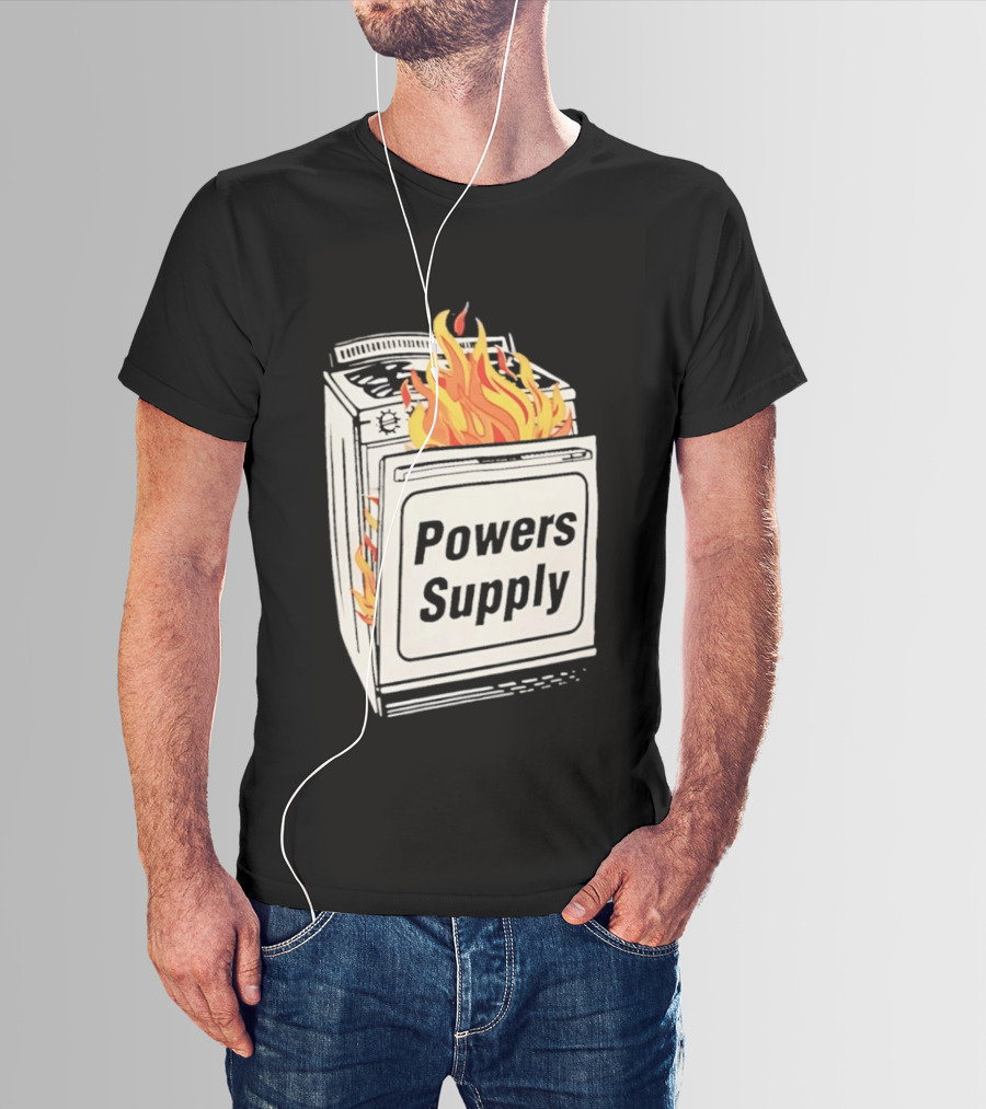 Burning Powers Supply Flaming Stove T-Shirt