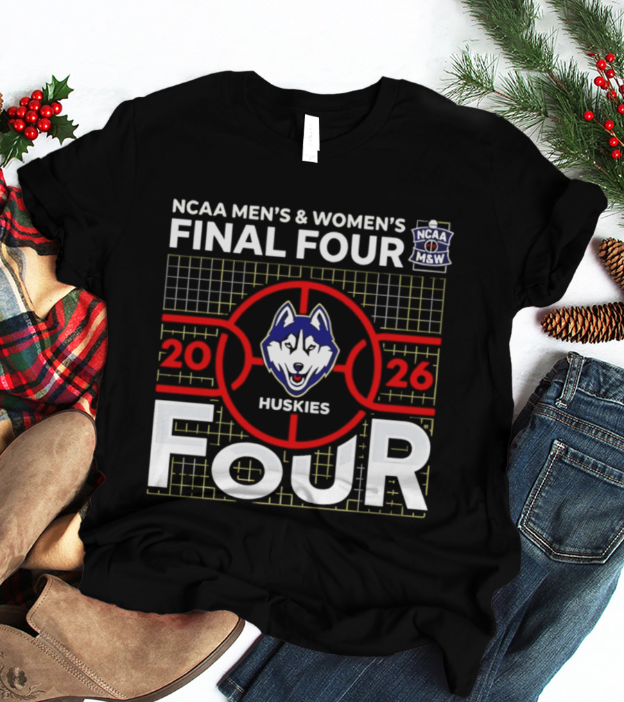 NCAA Men's & Women's Final Four 2026 Huskies Basketball T-Shirt