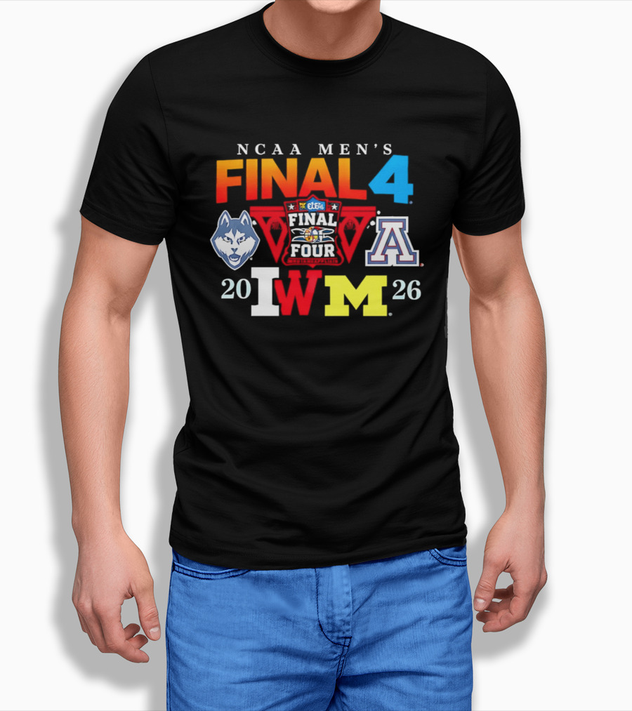 NCAA Men's Final Four 2026 UConn Arizona Wisconsin Michigan T-Shirt