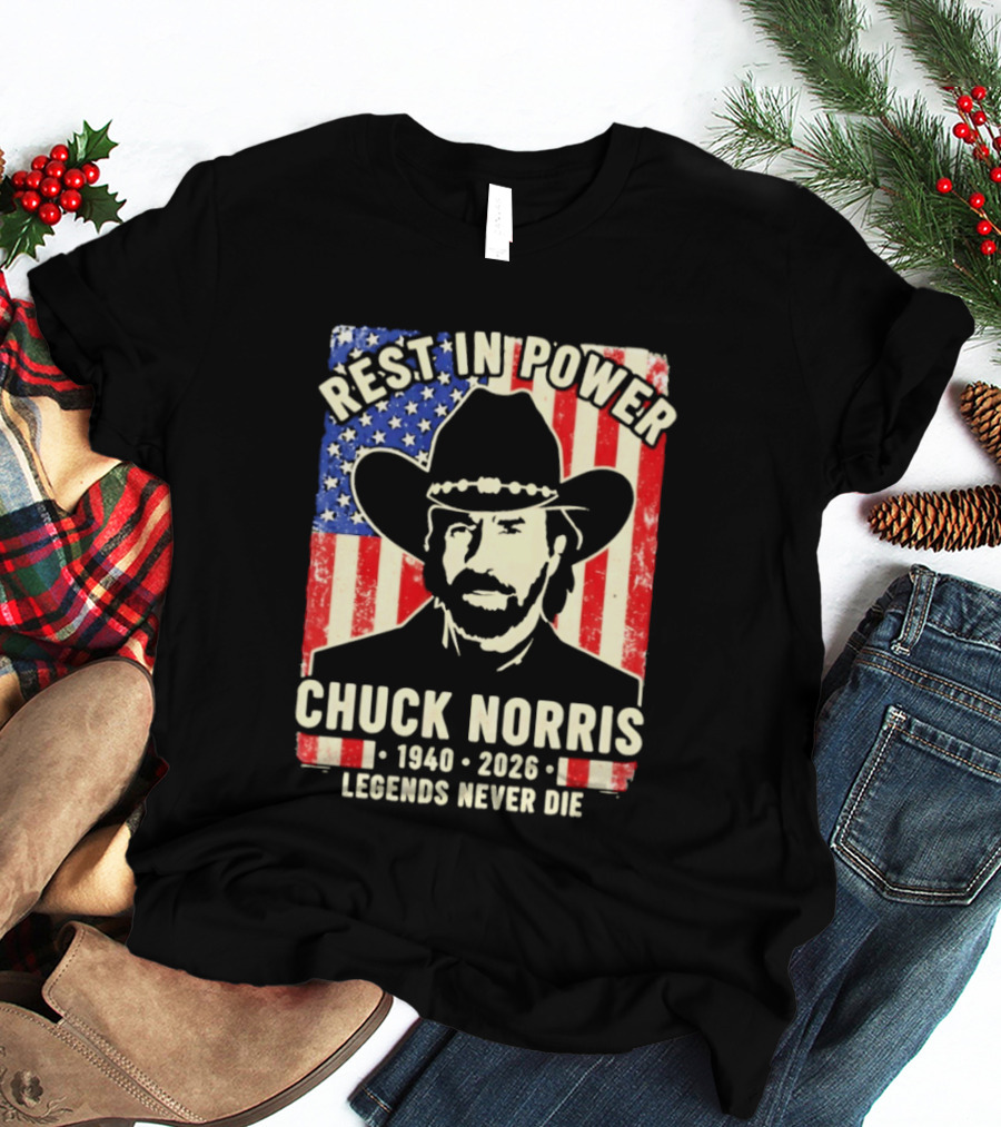 Rest In Power Chuck Norris Legends Never Die 1940 2026 Patriotic Western Cowboy T-Shirt