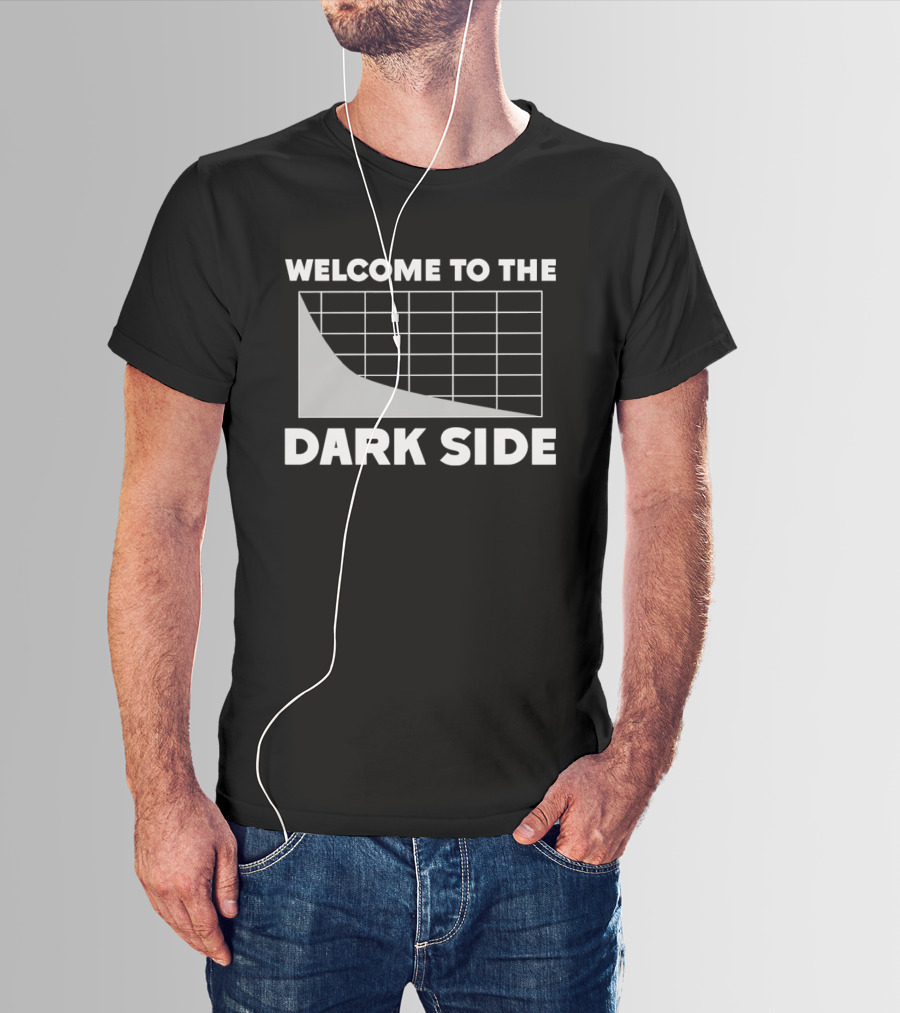 Welcome To The Dark Side Logarithmic Function Graph Star Wars Pun T-Shirt