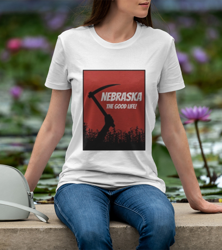 Nebraska The Good Life Hand With Sickle And Crop T-Shirt