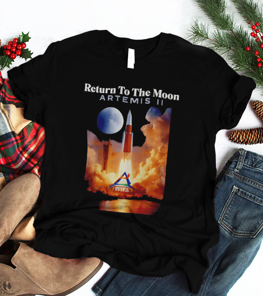 Artemis II Return To The Moon Rocket Launch NASA Mission T-Shirt